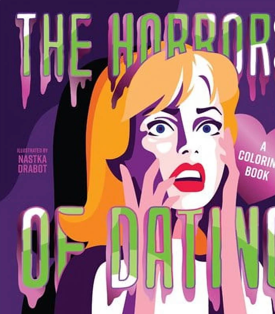 Harper Celebrate: Horrors of Dating: A Coloring Book, 96 pages (Paperback)